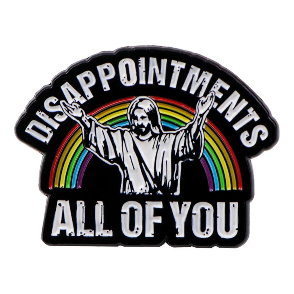 I Never Said That Funny Jesus Badge - Not Of This World Movement