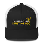 Out Here Trusting God Trucker Cap - Nuetrals & Darks - Not Of This World Movement